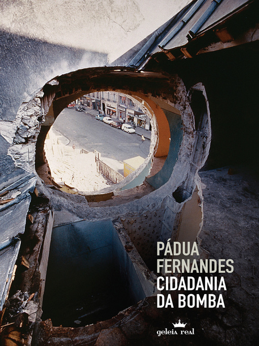 Title details for Cidadania da bomba by Pádua Fernandes - Available